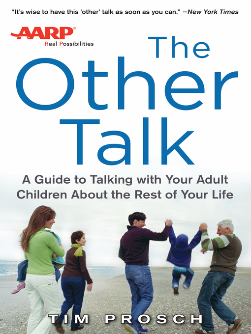 Title details for AARP the Other Talk by Tim Prosch - Available